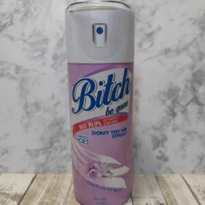 Bitch Be Gone Spray Tumbler